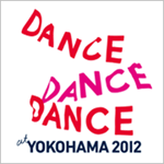 Dance Dance Dance @ YOKOHAMA 2012